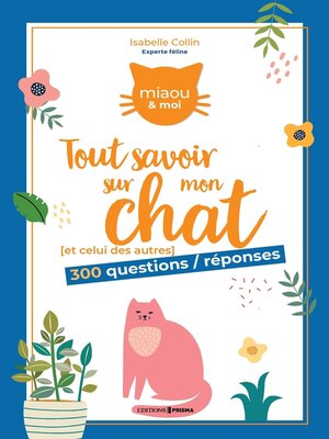 cover image of Tout savoir sur mon chat